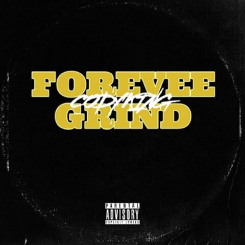 Forever Grind