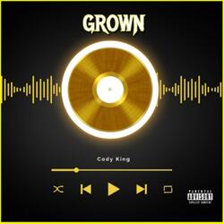 Grown