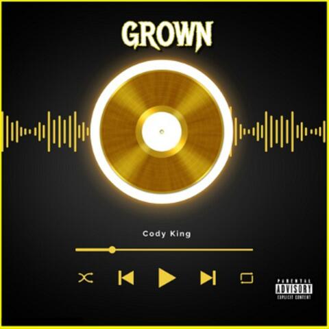 Grown