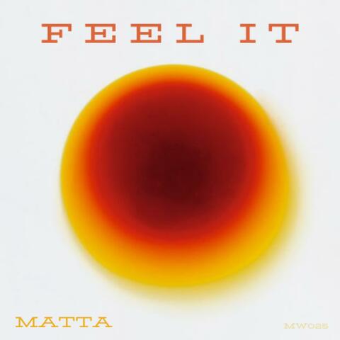 Feel It