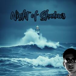 Night of Shadows