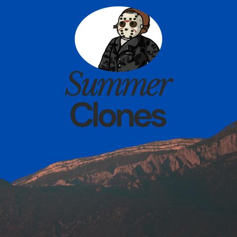 Summer Clones