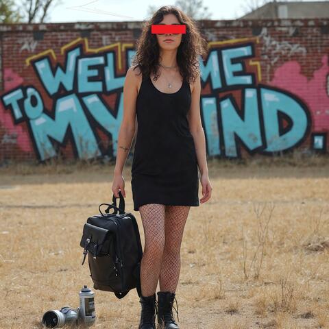 WELCOME TO MY MIND