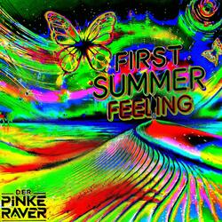 First Summer Feeling