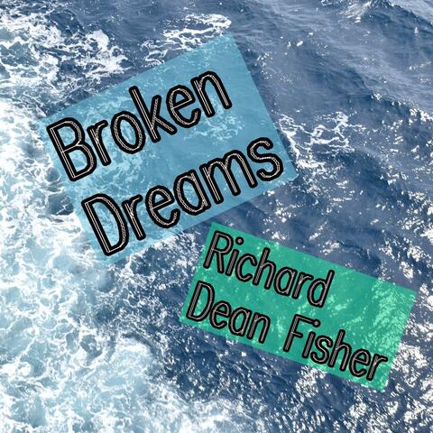 Broken Dreams