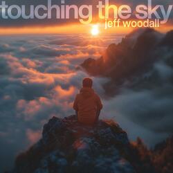 Touching the Sky