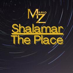 Shalamar The Place