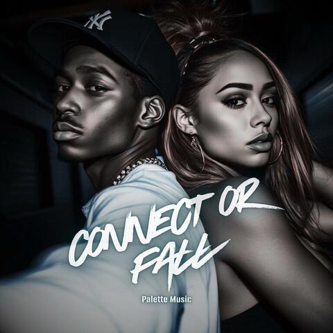 Connect or Fall