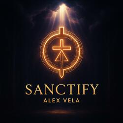 Sanctify