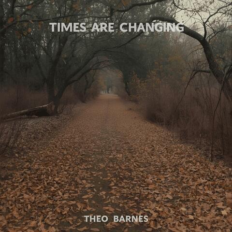 times are changing