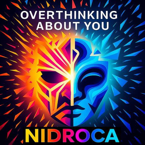 OVERTHINKING ABOUT YOU