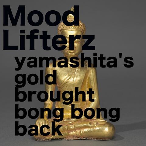Yamashita's gold brought Bong Bong back