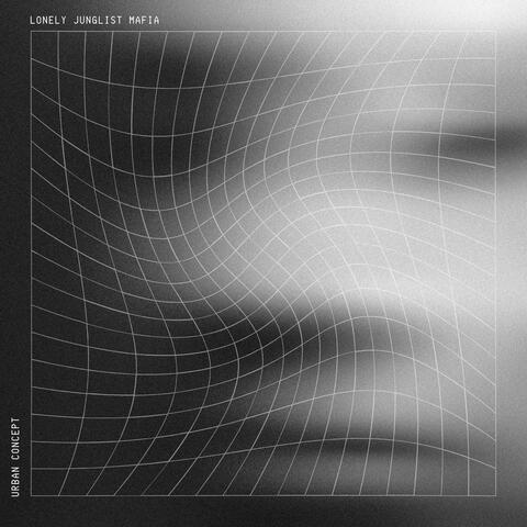 Lonely Junglist Mafia