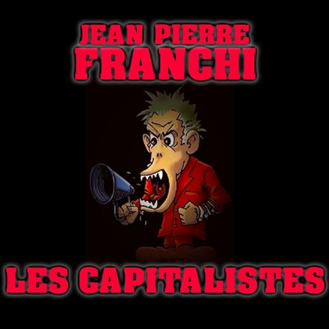 LES CAPITALISTES