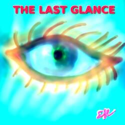 The Last Glance