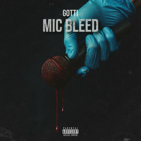 MIC BLEED