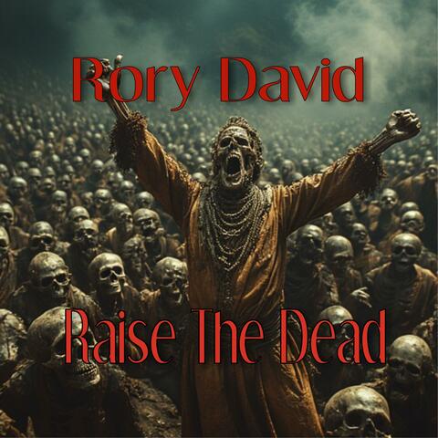 Raise The Dead
