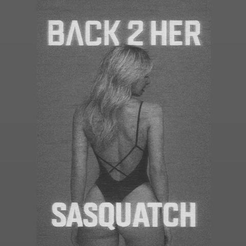 Back 2 Her