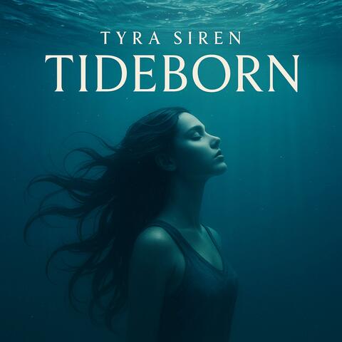 TIDEBORN