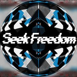 Seek Freedom