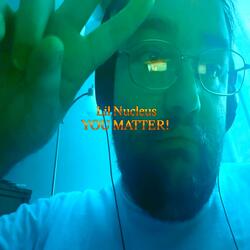 YOU MATTER!