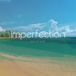 IMPERFECTION