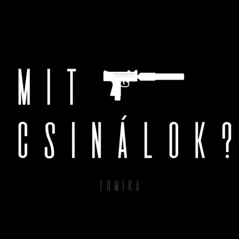 Mit csinálok?