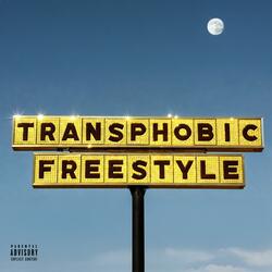 Transphobic (Freestyle)