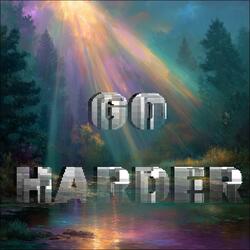 Go Harder