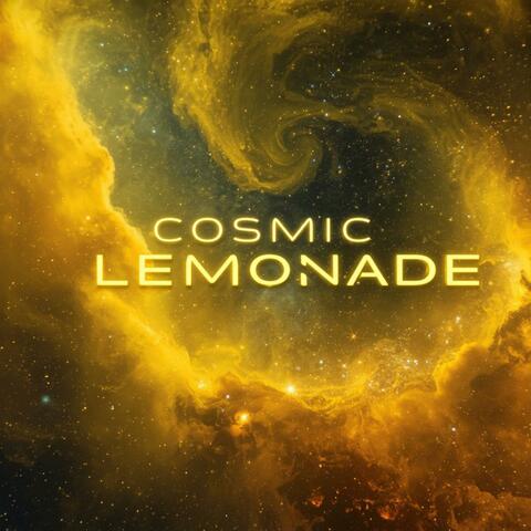 Cosmic Lemonade