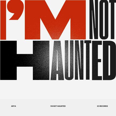 I'm not Haunted