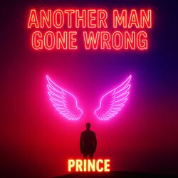 Another Man Gone Wrong