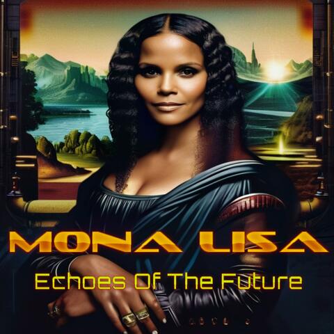 Echoes Of The Future