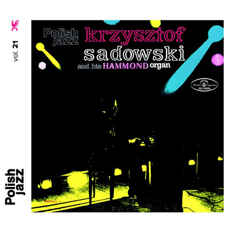 Krzysztof Sadowski and His Hammond Organ