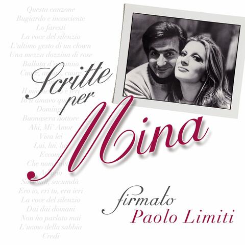 Scritte per Mina... Firmato: Paolo Limiti