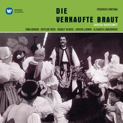 Smetana: Die verkaufte Braut, Act 1: "Gern ja will ich dir Vertrauen" (Marie)