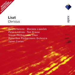 Liszt : Christus : Part 1 "Stabat Mater speciosa"