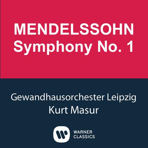 Mendelssohn: Symphony No. 1, Op. 11