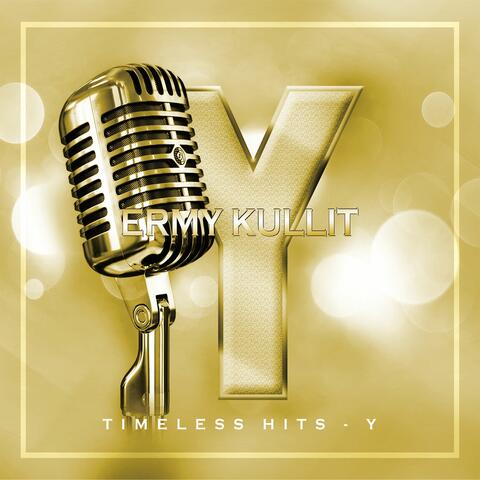 Timeless Hits - Y