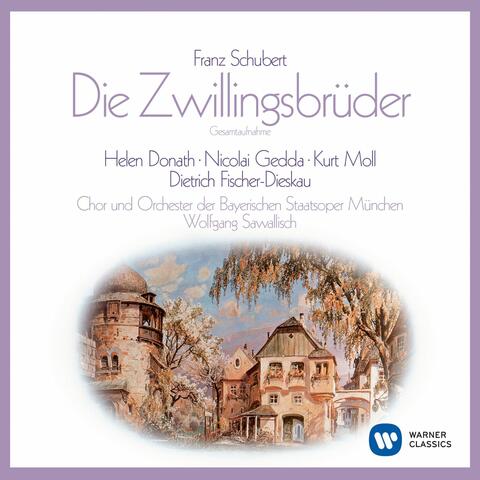 Schubert: Die Zwillingsbrüder