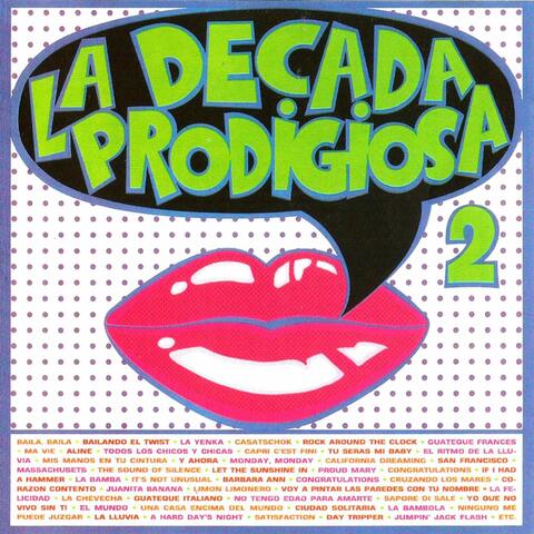 La Decada Prodigiosa 2