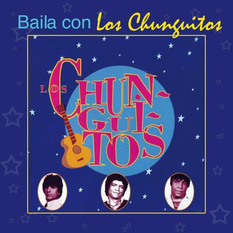 Baila Con Los Chunguitos
