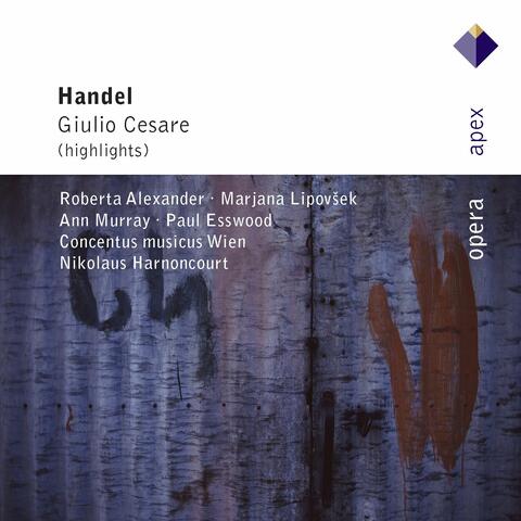 Handel : Giulio Cesare in Egitto [Highlights]
