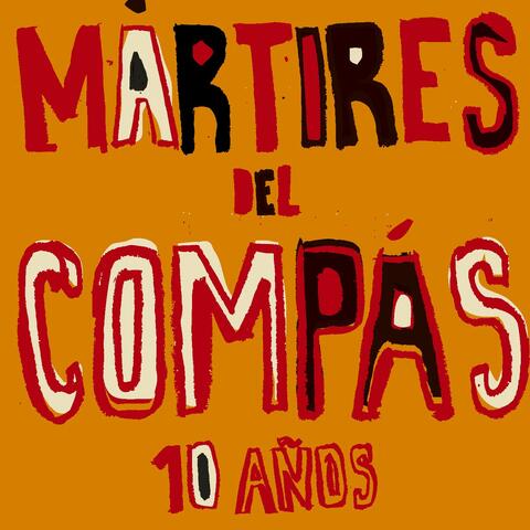 10 años de Mártires