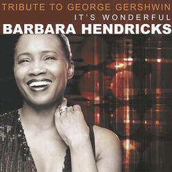 Gershwin: Porgy and Bess: I Got Plenty o' Nuttin'