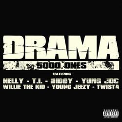 5000 Ones (feat. Nelly, T.I., Diddy, Yung Joc, Willie the Kid, Young Jeezy & Twista)