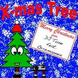 X-Mas Tree (feat. Orremannen)