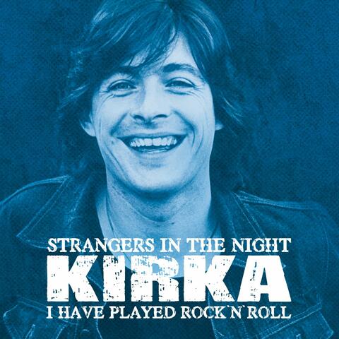 Strangers In The Night / I Have Played Rock'n'Roll