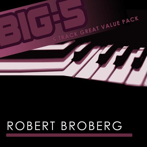 Big-5 : Robert Broberg