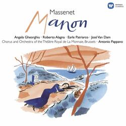 Massenet: Manon, Act 4: "Manon, Sphinx étonnant, véritable sirène !" (Des Grieux, Manon, Lescaut)